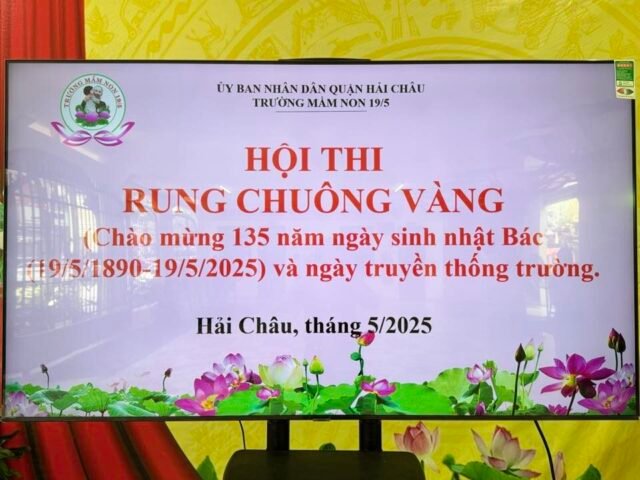 HỘI THI RUNG CHUÔNG VÀNG CỦA KHỐI MG LỚN MỪNG SINH NHẬT BÁC